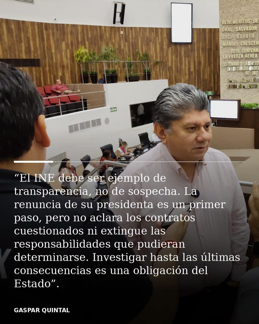 LA RENUNCIA DE TADDEI NO BASTA: EL PRI VIGILARÁ LA SUCESIÓN Y EXIGE ESCLARECER LOS CONTRATOS DEL INE, AFIRMA GASPAR QUINTAL